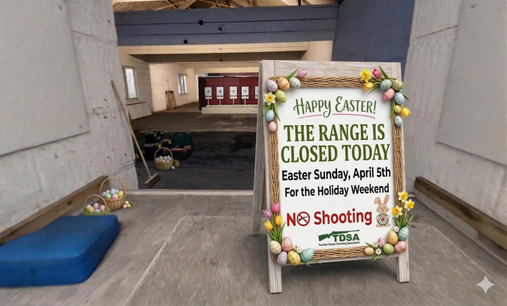 Closed for Easter sign in the TDSA Range